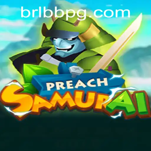 Discover the World of PreachSamurai: A Revolutionary Gaming Experience